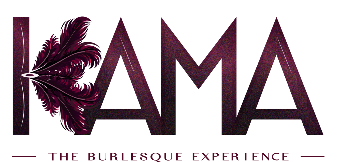 KAMA – The Burlesque Experience